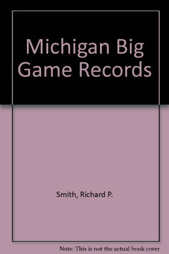 Stock image for Michigan Big Game Records for sale by HPB-Ruby