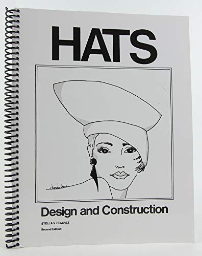 Beispielbild fr Hats Design and Construction zum Verkauf von Byrd Books