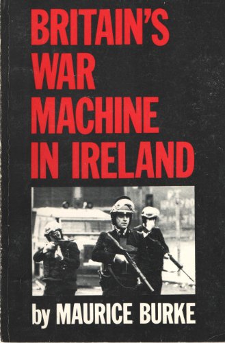 Stock image for Britain's War Machine in Ireland. for sale by Sara Armstrong - Books