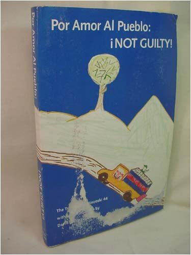 Imagen de archivo de Por Amor Al Pueblo: Not Guilty! - The Trial of the Winooski 44 (Civil Disobedience) a la venta por Bingo Used Books