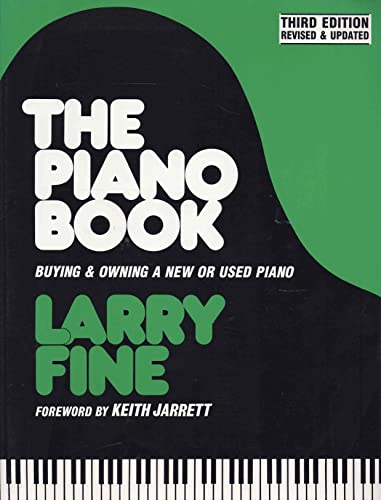 9780961751241: The Piano Book: Buying and Owning a New or Used Piano