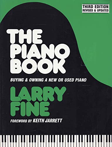 9780961751241: The Piano Book: Buying & Owning a New or Used Piano