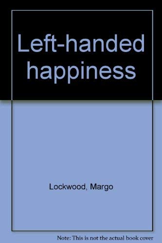 9780961752101: Left-Handed Happiness