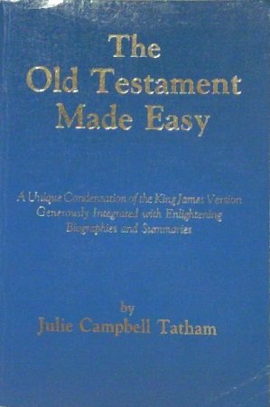 9780961754303: The Old Testament made easy: A unique condensation of the King James version generously integrated with enlightening biographies and summaries
