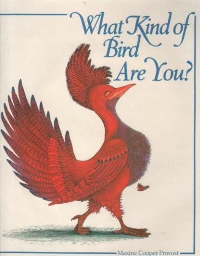 9780961764005: What Kind of Bird Are You?