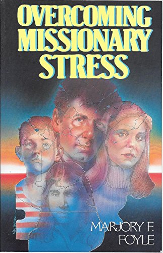Imagen de archivo de Overcoming Missionary Stress a la venta por ThriftBooks-Atlanta