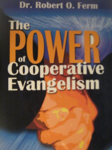 The Power of Cooperative Evangelism