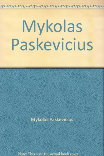 Stock image for Mykolas Paskevicius for sale by HPB Inc.