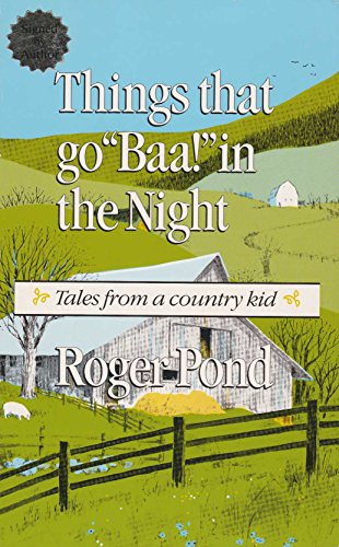 9780961776626: Things That Go "Baa!" in the Night: Tales from a Country Kid