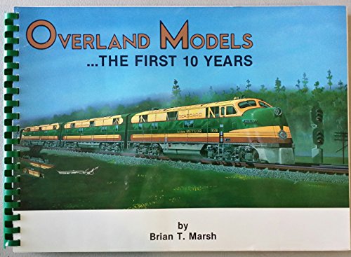 Stock image for Overland Models: The First 10 Years for sale by Midtown Scholar Bookstore