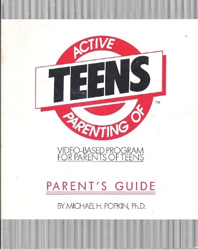 Beispielbild fr Active Parenting of Teens: Parent's Guide zum Verkauf von Wonder Book