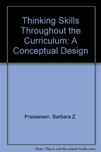 Imagen de archivo de Thinking Skills Throughout the Curriculum: A Conceptual Design a la venta por SecondSale