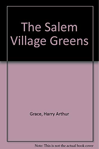 Imagen de archivo de The Salem Village Greens a la venta por Bibliohound