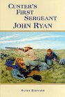 9780961808730: Custer's First Sergeant