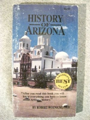 Stock image for History of Arizona for sale by Better World Books: West