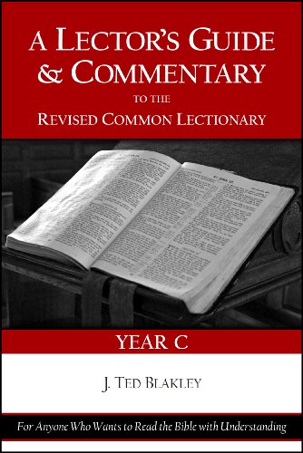 Stock image for A Lector's Guide and Commentary to the Revised Common Lectionary (Year C) for sale by ThriftBooks-Dallas