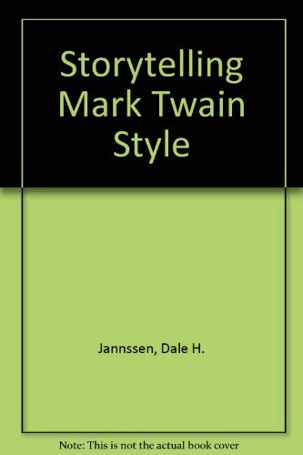 Stock image for STORYTELLING MARK TWAIN STYLE for sale by Riverow Bookshop