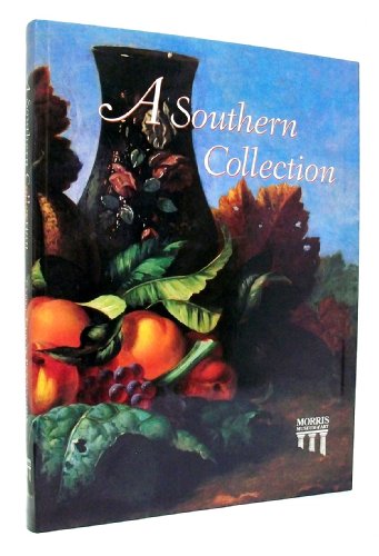 Imagen de archivo de A Southern Collection a la venta por Better World Books