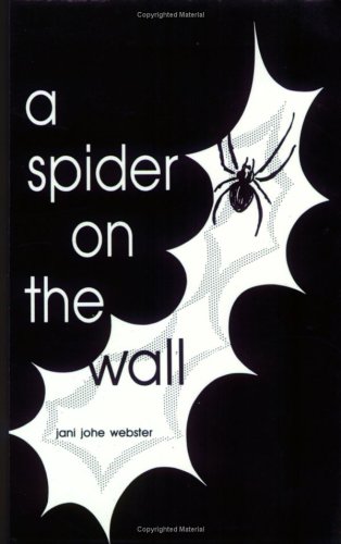 Imagen de archivo de a spider on the wall a la venta por Roundabout Books
