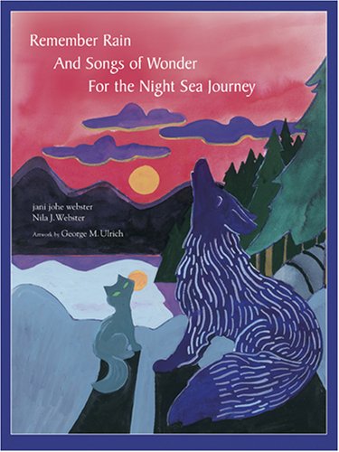 Imagen de archivo de Remember Rain and Songs of Wonder for the Night Sea Journey a la venta por ThriftBooks-Atlanta