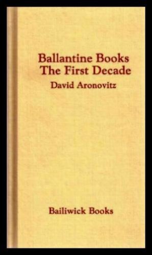 Ballantine Books - The first decade - A Bibliographical Guide