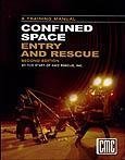 Confined Space Entry and Rescue