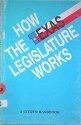 Stock image for How the Texas Legislature Works: A Citizens Handbook for sale by WookieBooks