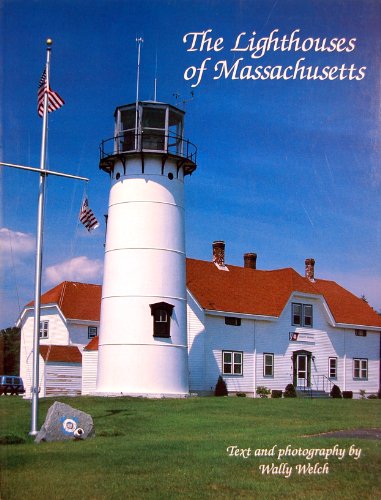 The Lighthouses of Massachusetts