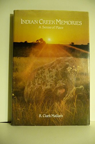 9780961841218: Indian Creek Memories: A Sense of Place