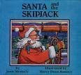 9780961846114: Santa and the Skipjack