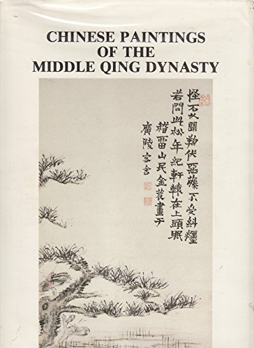 9780961849306: Chinese Paintings of the Middle Qing Dynasty