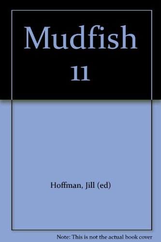 Stock image for Mudfish 11, Contemporary Art and Poetry for sale by About Books