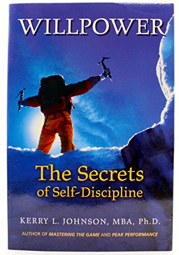 Imagen de archivo de Willpower: The Secrets of Self-Discipline a la venta por Wonder Book