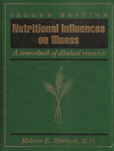 Beispielbild fr Nutritional Influences on Illness: A Sourcebook of Clinical Research zum Verkauf von St Vincent de Paul of Lane County