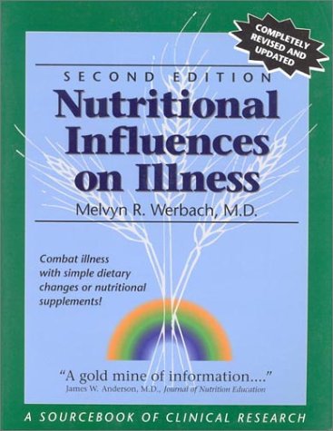 Beispielbild fr Nutritional Influences on Illness: A Sourcebook of Clinical Research zum Verkauf von Zoom Books Company