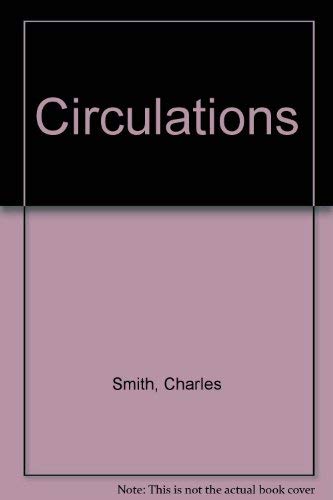 Circulations (9780961858421) by Smith, Charles