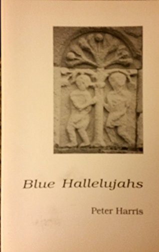 9780961859244: Blue hallelujahs: [poems]