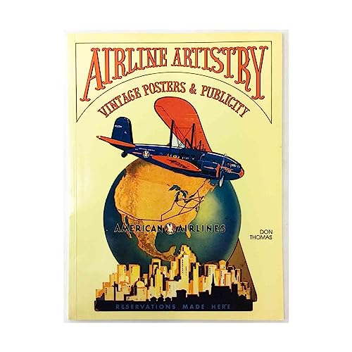 Beispielbild fr Airline Artistry: Vintage Posters & Publicity zum Verkauf von Wonder Book