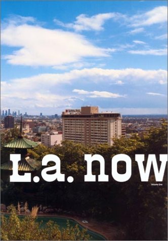 Beispielbild fr L.A. Now: Volume One zum Verkauf von BookEnds Bookstore & Curiosities