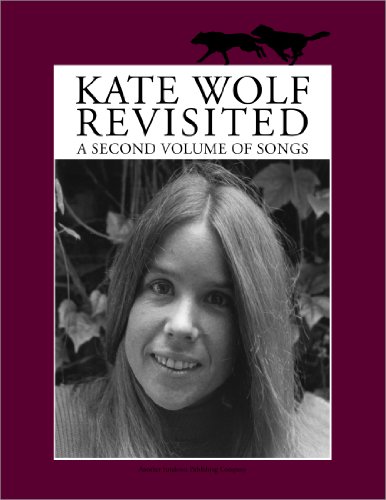 9780961870621: Kate Wolf Revisited