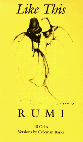 Stock image for Like This: Rumi ; Versions by Coleman Barks for sale by WorldofBooks