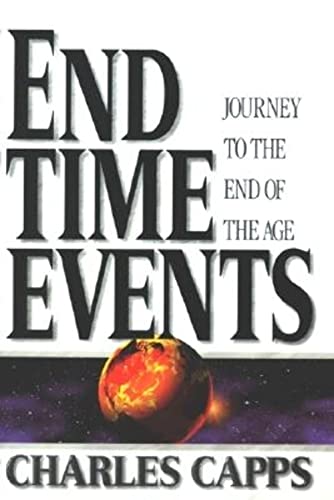 Beispielbild fr End-Time Events: Journey To The End Of The Age zum Verkauf von Ergodebooks