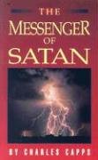 Stock image for The Messenger of Satan for sale by -OnTimeBooks-