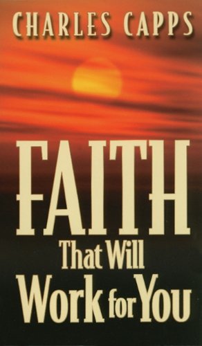 Stock image for Faith That Will Work for You for sale by ThriftBooks-Atlanta