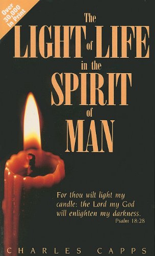 Stock image for The Light of Life in the Spirit of Man for sale by ThriftBooks-Atlanta