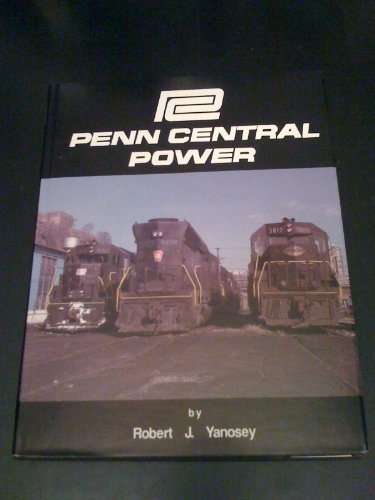 Beispielbild fr Penn Central Power zum Verkauf von HPB-Red