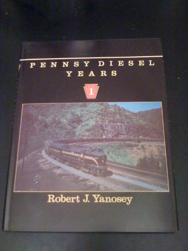 Stock image for Pennsy Diesel Years, Vol. 1 for sale by HPB Inc.