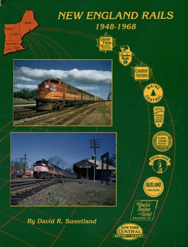 Stock image for New England Rails, 1948-1968 for sale by ThriftBooks-Dallas