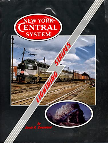 Stock image for New York Central System: Lightning Stripes for sale by Bookplate