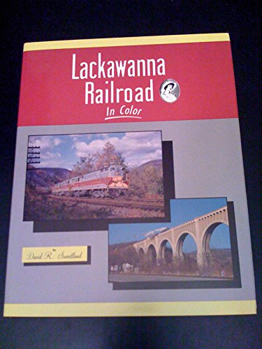 Imagen de archivo de Lackawanna Railroad: In Color a la venta por ThriftBooks-Dallas